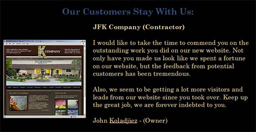 Testimonials from an internet marketing client with which we provided the following services: company logo design, print design, a website, custom graphic design, business cards, brochures, and search engine optimization.
